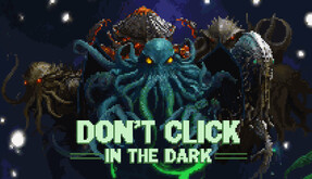 Don't Click in The Dark - Trailer trailer thumbnail
