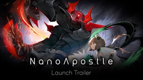 NanoApostle: Launch Trailer trailer thumbnail