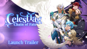 Celestia: Chain of Fate │ Launch Trailer trailer thumbnail