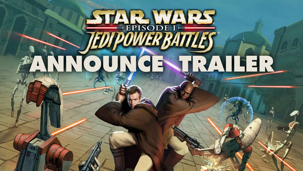 Star Wars™: Episode I: Jedi Power Battles™ Announce Trailer trailer thumbnail