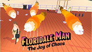 Floridale Man: The Joy of Chaos - Gameplay Trailer trailer thumbnail