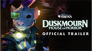 Duskmourn: House of Horror | Official Trailer | MTG Arena trailer thumbnail