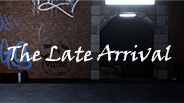 The Late Arrival Trailer trailer thumbnail