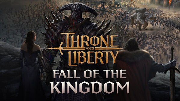 THRONE AND LIBERTY - Fall of the Kingdom- enUS trailer thumbnail