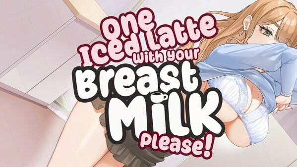 「One Iced Latte With Your Breast Milk, Please! 」 PV trailer thumbnail