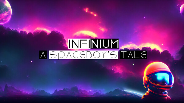 Infinium: A Spaceboy's Tale - Reveal Trailer trailer thumbnail