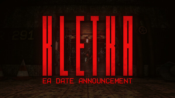 KLETKA EARLY ACCESS DATE ANNOUNCEMENT trailer thumbnail