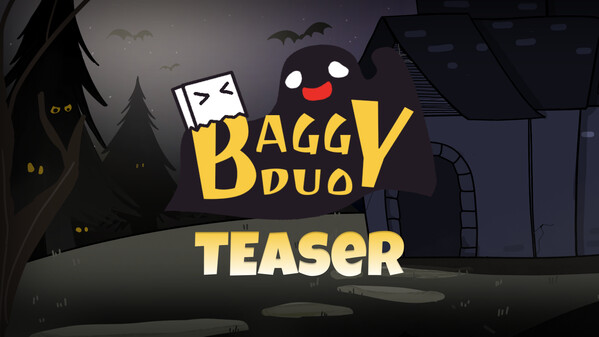 Baggy Duo Teaser trailer thumbnail
