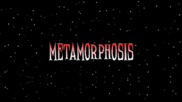 Metamorphosis trailer thumbnail