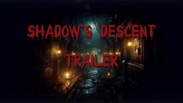 Shadow's Descent Trailer trailer thumbnail