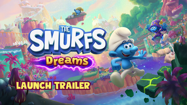 The Smurfs – Dreams - Launch Trailer trailer thumbnail