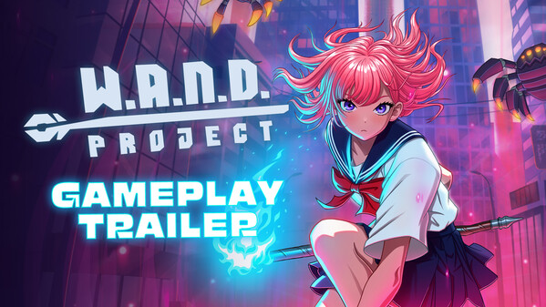 W.A.N.D. Project - Gameplay Trailer trailer thumbnail