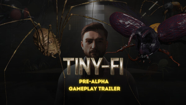 Tiny-Fi Pre-Alpha Gameplay Trailer trailer thumbnail