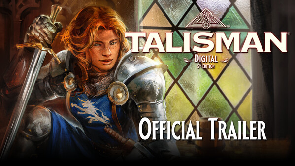 Talisman: Digital 5th Edition Launch Trailer trailer thumbnail