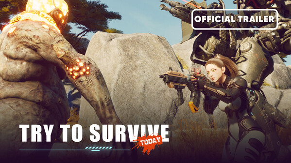 Official Trailer Try to survive Today trailer thumbnail
