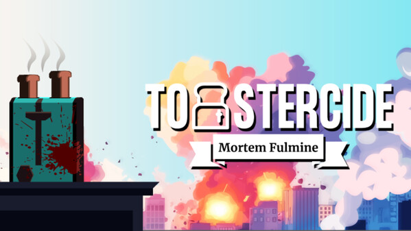 Toastercide Gameplay Trailer 4 trailer thumbnail