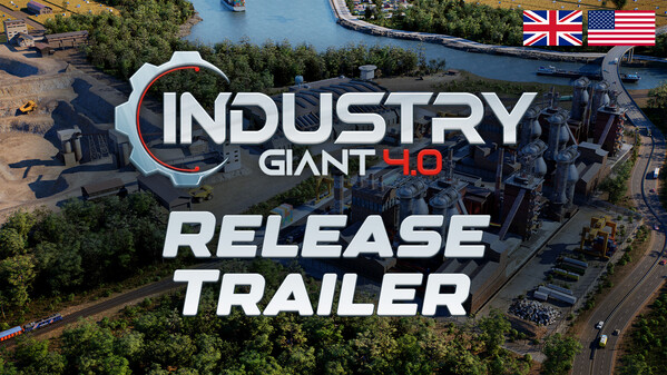 Industry Giant 4.0 - Release Trailer EN trailer thumbnail