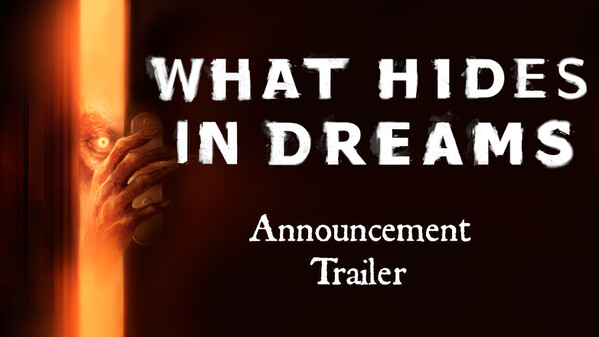 What Hides in Dreams - Announcement Trailer trailer thumbnail