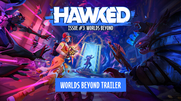Issue #3: Worlds Beyond Trailer | HAWKED EN trailer thumbnail
