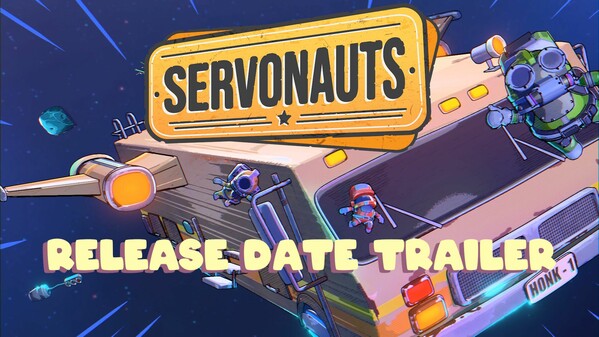 Servonauts - Release Date Trailer trailer thumbnail