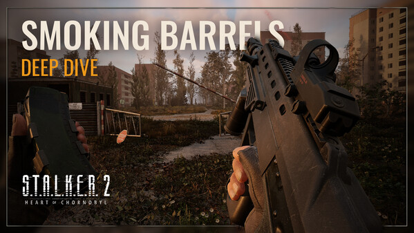 S.T.A.L.K.E.R. 2: Heart of Chornobyl — Smoking Barrels trailer thumbnail