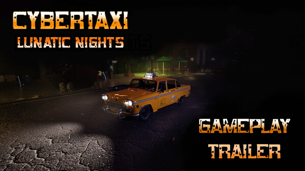 CyberTaxi: Lunatic Nights Trailer trailer thumbnail