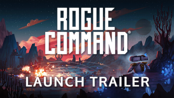 Rogue Command - Early Access Launch Trailer trailer thumbnail