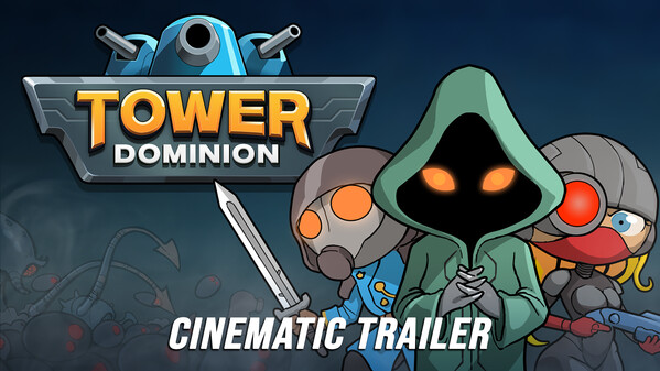 Tower Dominion - Cinematic Trailer trailer thumbnail