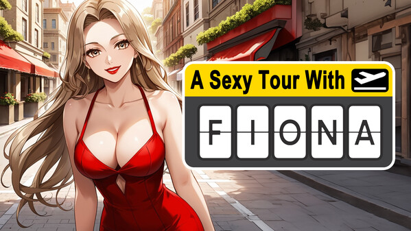 A Sexy Tour With Fiona - Launch Trailer trailer thumbnail