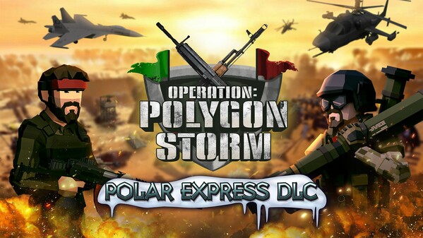 Operation: Polygon Storm | Polar Express DLC (Out Now!) trailer thumbnail