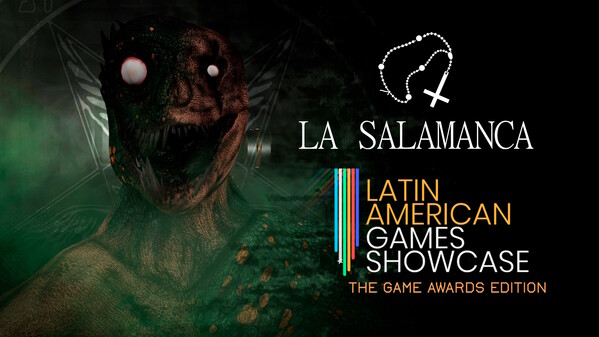 La Salamanca "Latin American Games Showcase" Trailer trailer thumbnail