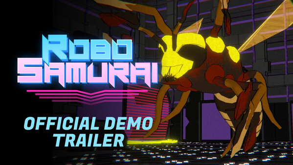 RoboSamurai DEMO Trailer #1 trailer thumbnail