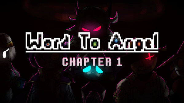 Word To Angel - Chapter 1 Gameplay Trailer trailer thumbnail