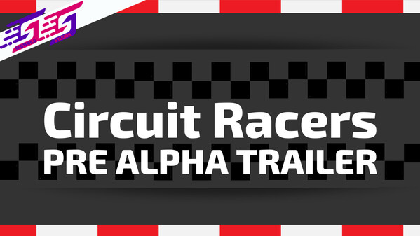 Circuit Racers Pre Alpha Trailer trailer thumbnail