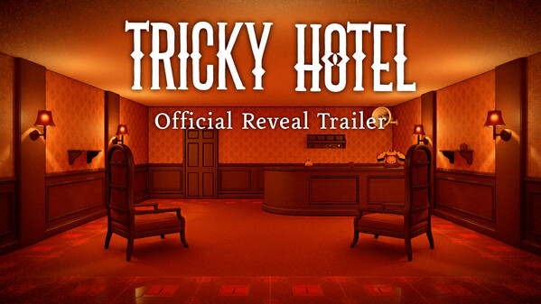Tricky Hotel - Reveal Trailer trailer thumbnail