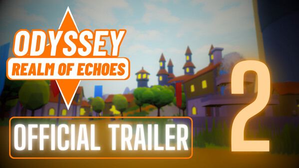 Odyssey: Realm of Echoes | Trailer 03 trailer thumbnail