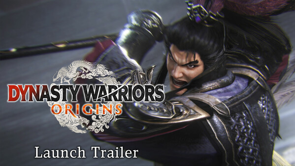 DYNASTY WARRIORS: ORIGINS - Launch Trailer trailer thumbnail