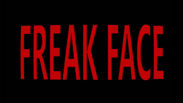 Freak Face trailer thumbnail