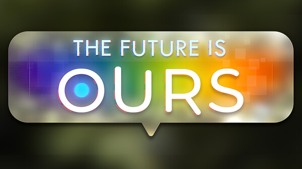 The Future is Ours Trailer trailer thumbnail