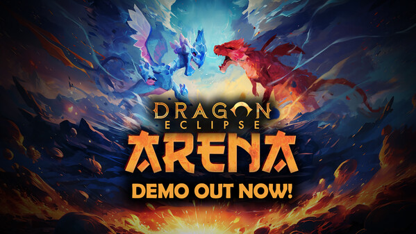Dragon Eclipse ARENA - Demo Out Now! trailer thumbnail