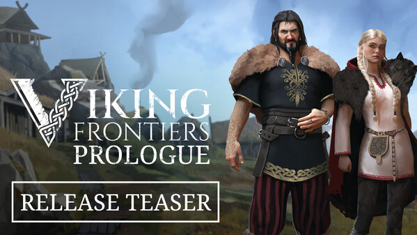 Viking Frontiers: Prologue - Release Teaser trailer thumbnail