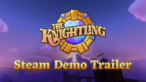 The Knightling - Demo Trailer trailer thumbnail