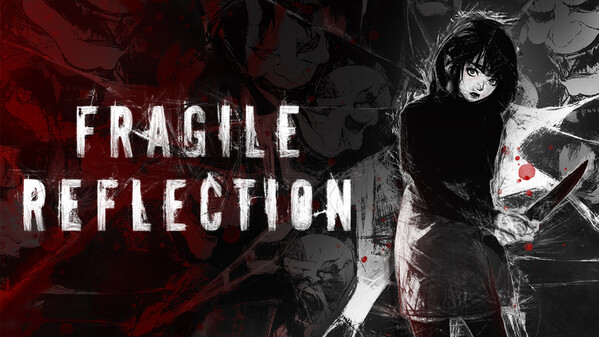 Fragile Reflection teaser 3 trailer thumbnail