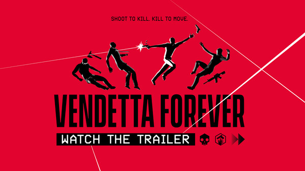 Vendetta Forever Steam Trailer trailer thumbnail