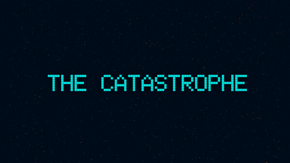 The Catastrophe - Teaser trailer thumbnail