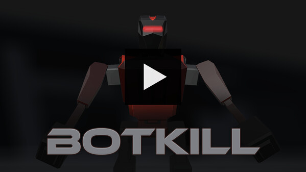 BotKill Trailer Wishlist trailer thumbnail