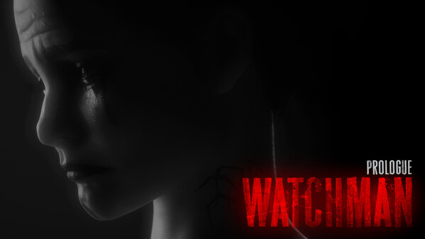 Watchman Prologue - Gameplay Teaser trailer thumbnail