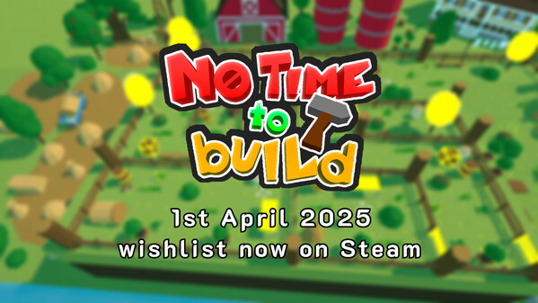 No Time to Build – Trailer trailer thumbnail