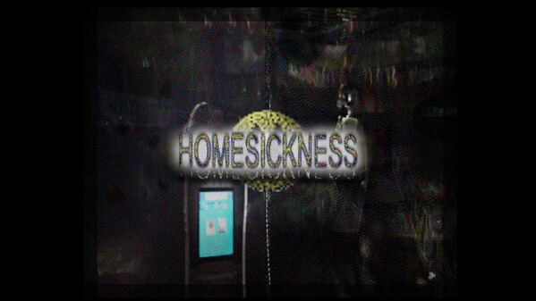 HOMESICKNESS — Trailer 2 trailer thumbnail