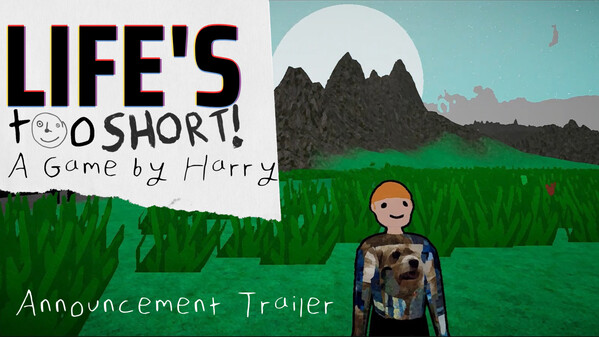 Life's Too Short Announcement Trailer trailer thumbnail